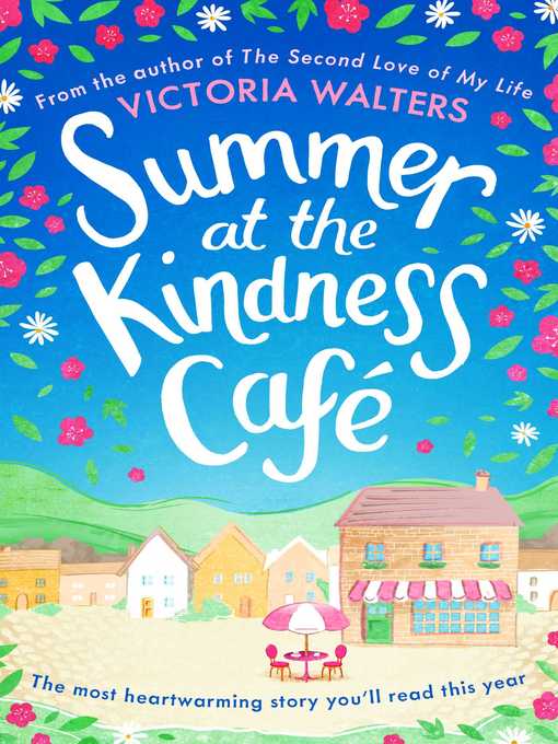 Title details for Summer at the Kindness Cafe by Victoria Walters - Available